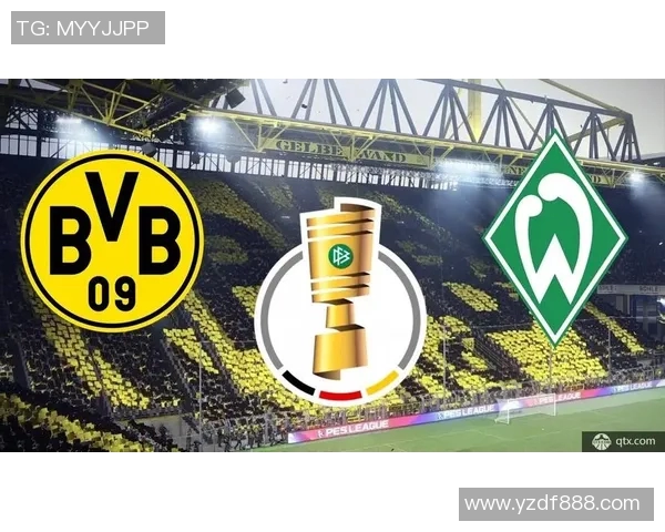 不莱梅与多特蒙德精彩对决录播回顾分析与亮点总结